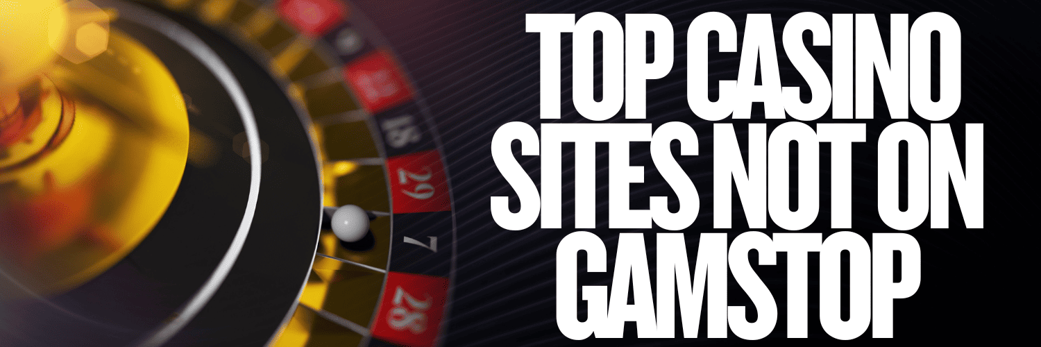 Discover the Best Non-Gamstop UK Casinos